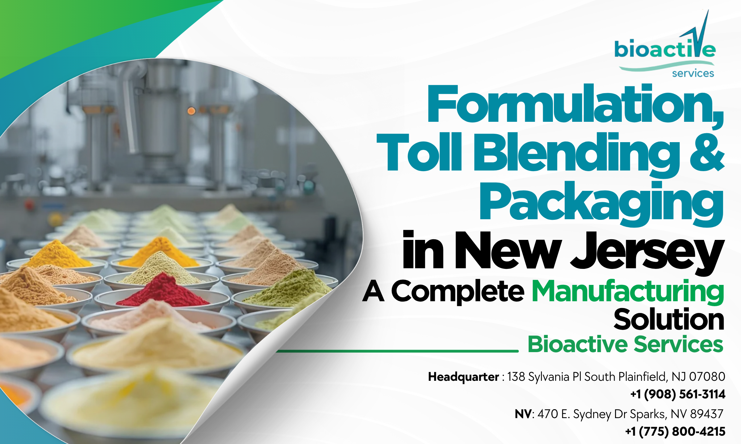 Formulation, toll blending & packaging in New Jersey facility