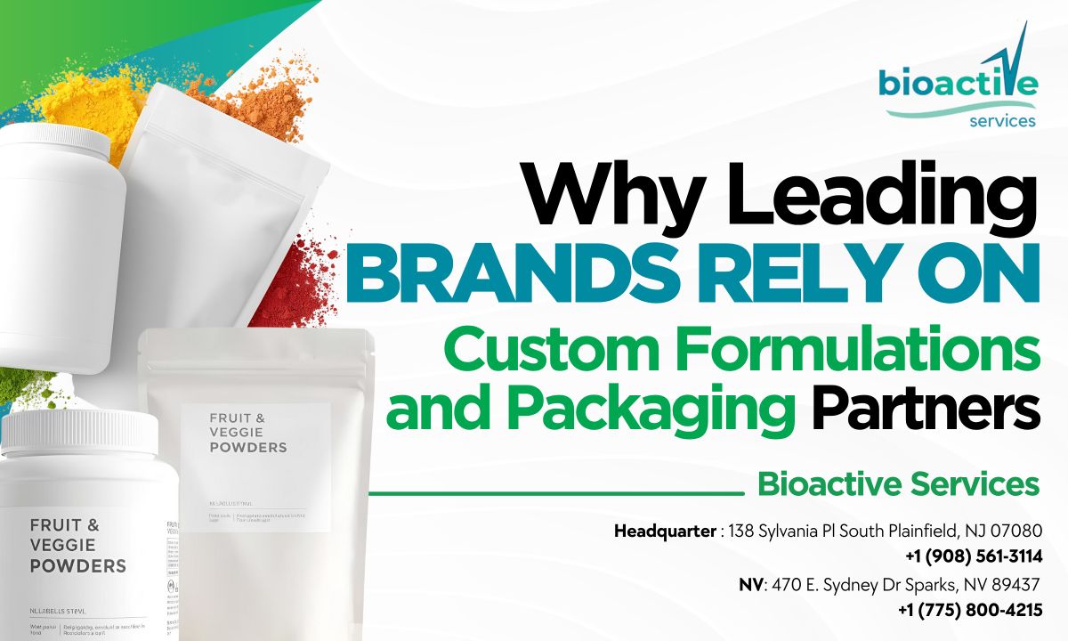 Custom formulations and packaging for nutraceutical brands