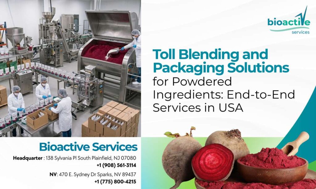 USA toll blending and packaging facility processing powdered nutraceuticals with steam sterilization and quality control systems