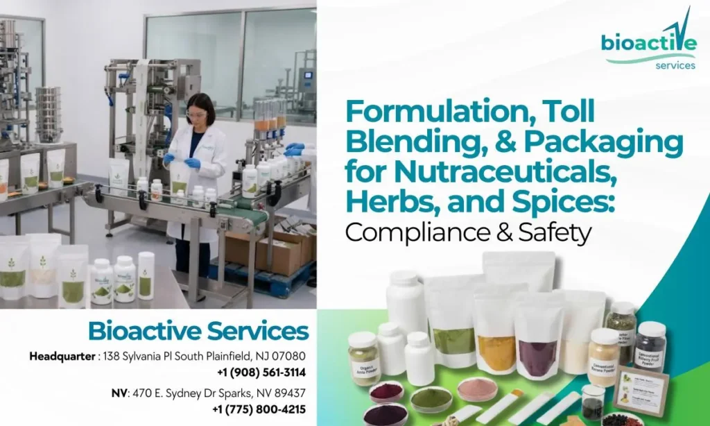 Integrated formulation, steam sterilization, precision toll blending, quality assurance, and packaging process for nutraceutical