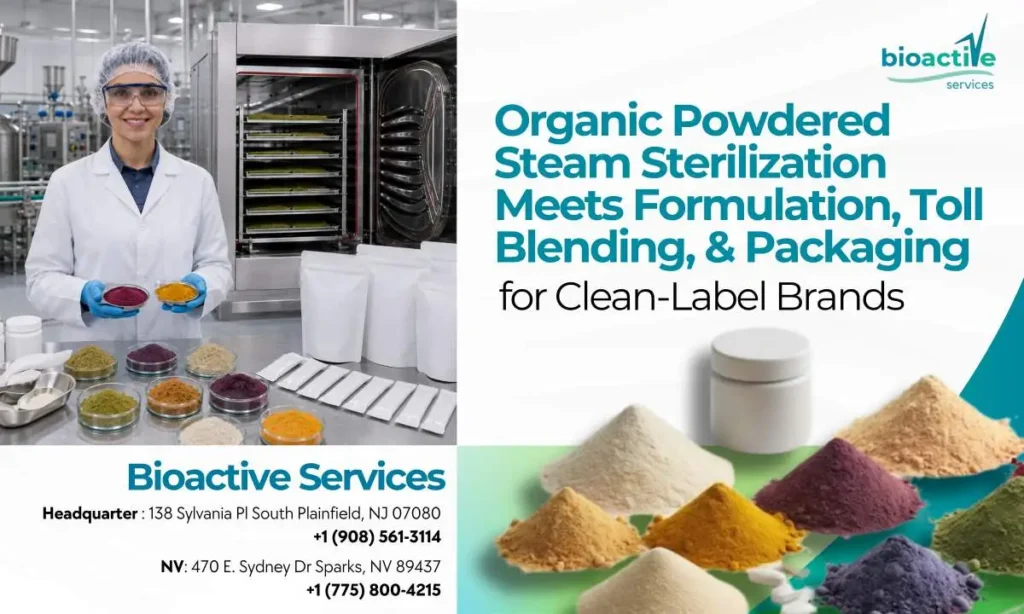 Organic powdered steam sterilization
